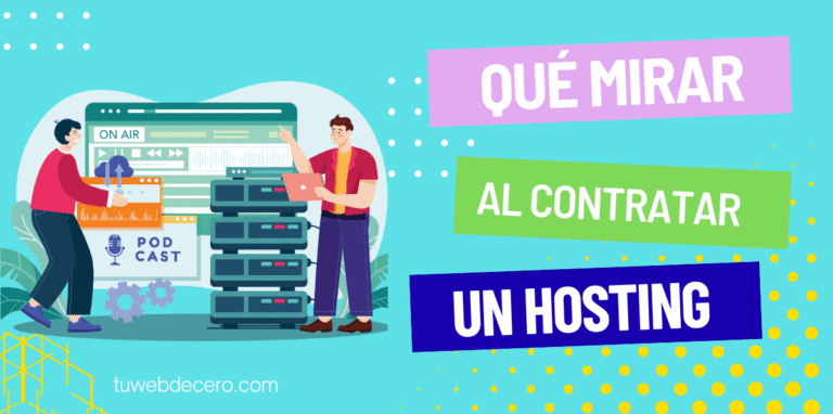 que mirar al contratar un hosting